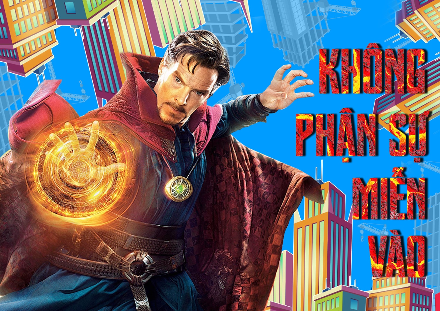 Tên trộm nào dám vào đây, đã có Dr.Strange lừng danh ta đây canh… cửa