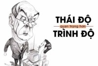 Thái độ quan trọng hơn trình độ