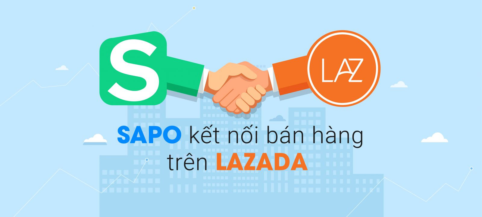 Sapo kết nối kênh bán hàng Lazada, quản trị tập trung