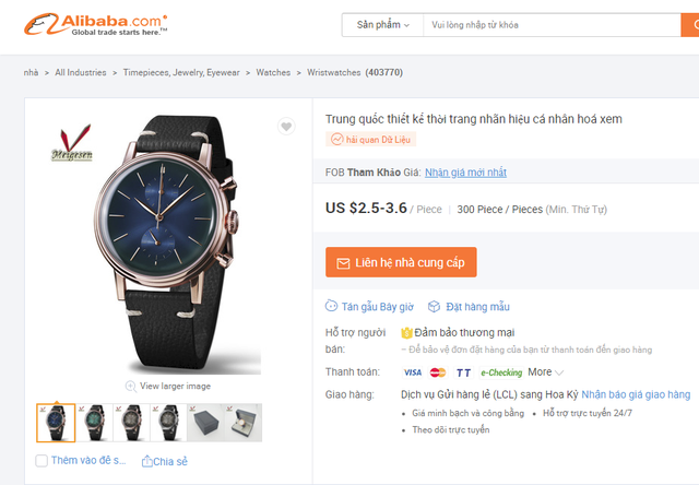 Một nhà cung cấp đồng hồ thiết kế thời trang trên Alibaba, sản lượng đơn hàng tối thiểu là 300 cái.