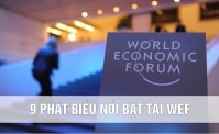 [eMagazine] 9 phát biểu nổi bật tại WEF 2018