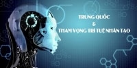 Hành trình Trung Quốc với tham vọng đứng đầu thế giới về trí tuệ nhân tạo đã đi đến đâu ?