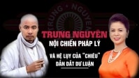 Trung Nguyên: Nội chiến pháp lý và hệ lụy của “chiêu” dẫn dắt dư luận