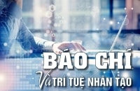 [eMagazine] Báo chí và Trí tuệ nhân tạo