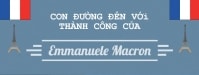 Infographic: Con đường đến thành công của Tổng thống E. Macron