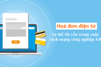 Ba lý do doanh nghiệp không nên bỏ qua giải pháp hóa đơn điện tử