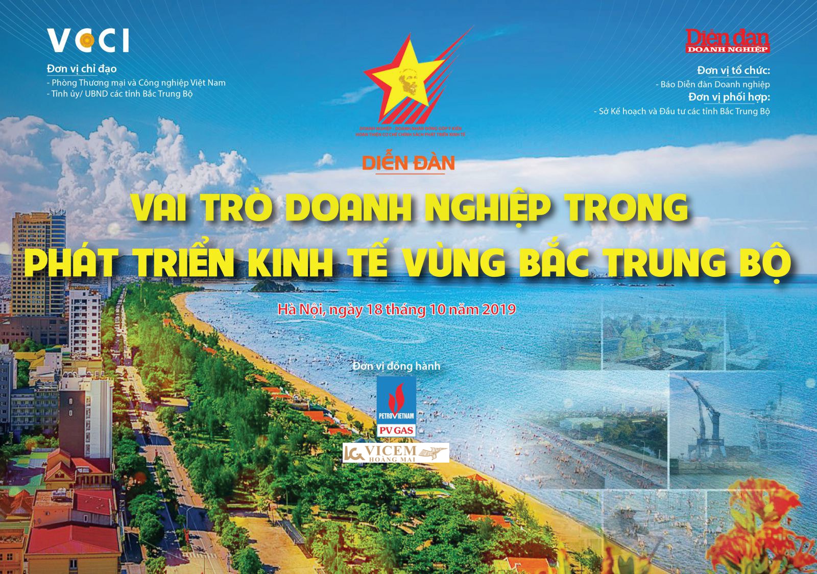 Bắc Trung Bộ là địa bàn đặc biệt, có ý nghĩa chiến lược và lợi thế quan trọng trong việc mở rộng giao lưu, phát triển kinh tế.