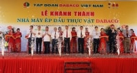 DABACO khánh thành nhà máy dầu thực vật hơn 1.200 tỷ đồng