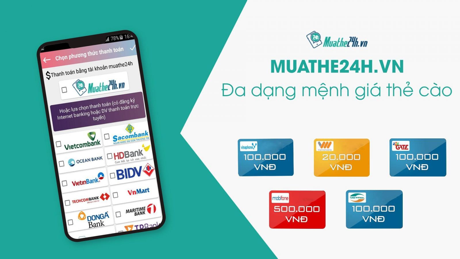 (Website muathe24h.vn - cung cấp đa dạng mệnh giá thẻ cào)