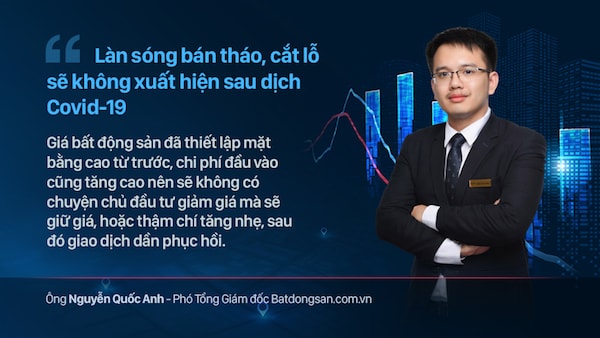 Phó Tổng Giám đốc Batdongsan.com.vn cho rằng thị trường bất động sản sẽ sớm phục hồi sau khi khống chế được dịch Covid-19.