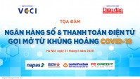 21/05: Toạ đàm trực tuyến Ngân hàng số và thanh toán điện tử: Gợi mở từ khủng hoảng COVID -19