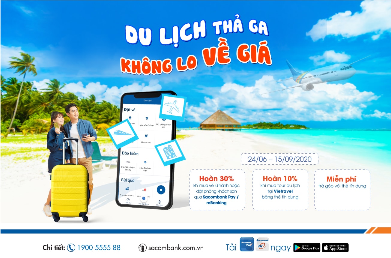 Sacombank triển khai chương trình khuyến mãi “Du lịch thả ga, không lo về giá” dành cho tất cả chủ thẻ tín dụng quốc tế Sacombank. 