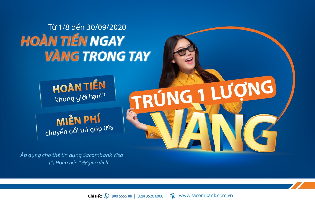 Từ nay đến ngày 30/09/2020, Sacombank triển khai chương trình khuyến mãi 