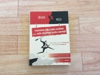 SÁCH HAY CUỐI TUẦN: Brand vs. Wild - Tư duy sinh tồn áp dụng trong kinh doanh
