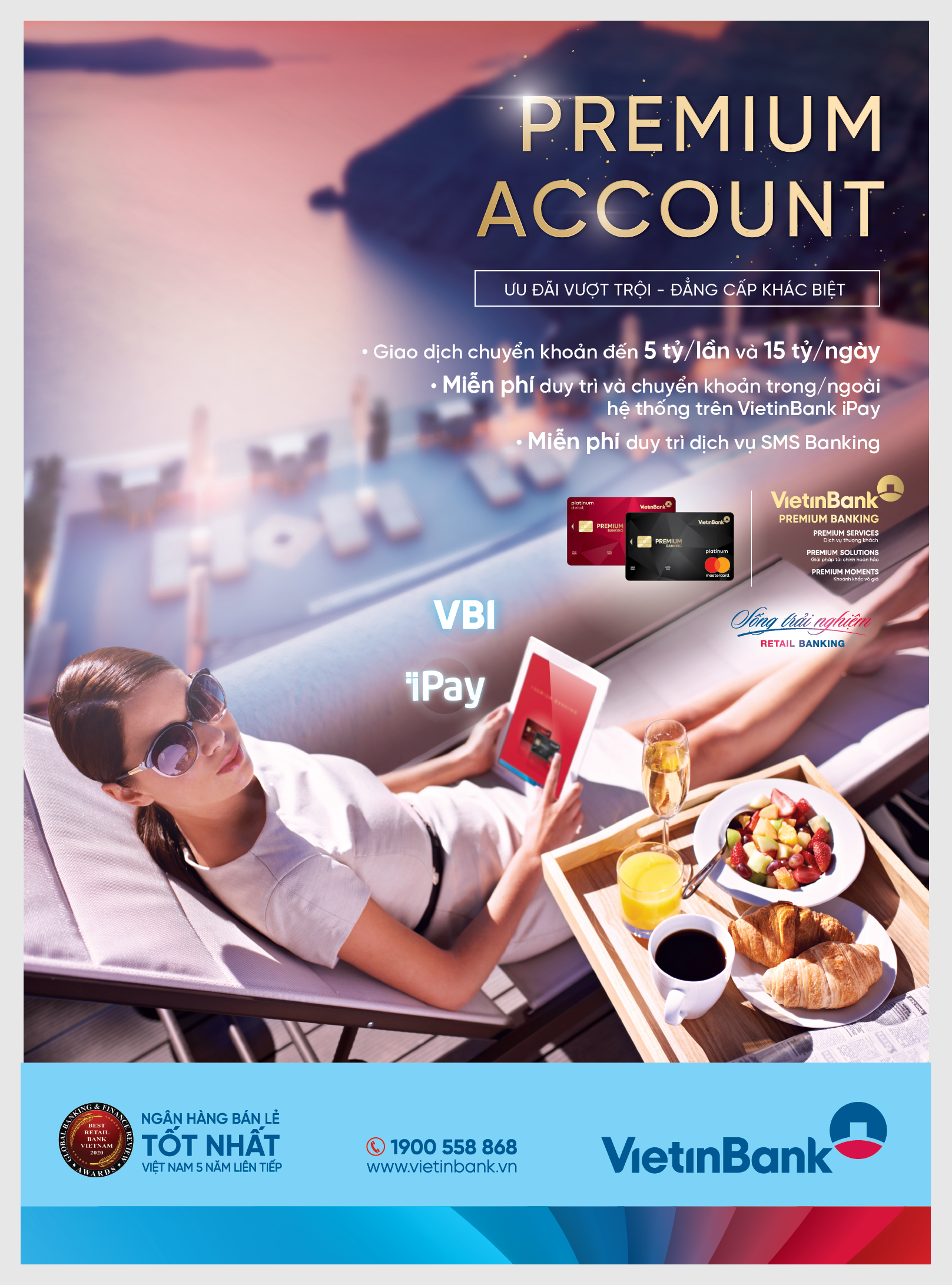 gói tài khoản thanh toán Premium Account - như 1 giải pháp tài chính tổng thể VietinBank dành riêng cho các thượng khách với đặc quyền chuyên biệt, đẳng cấp