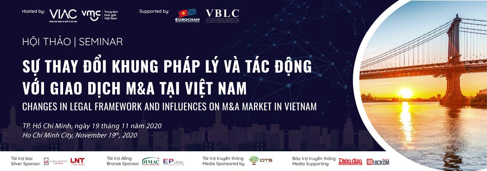  Hội thảo “Sự thay đổi khung pháp lý và điểm tác động với giao dịch M&A tại Việt Nam” sẽ được tổ chức tại chiều 19/11 tháng 11.