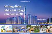 [eMagazine] Những điểm nhấn bất động sản năm 2020