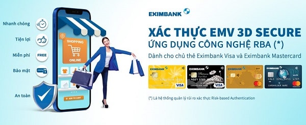 Hệ thống xác thực, bảo mật giao dịch trực tuyến EMV 3D Secure của Eximbank giúp khách hàng giao dịch liền mạch, nhanh và bảo mật cao hơn