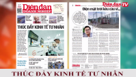 ĐIỂM BÁO NGÀY 24/02: Thúc đẩy kinh tế tư nhân