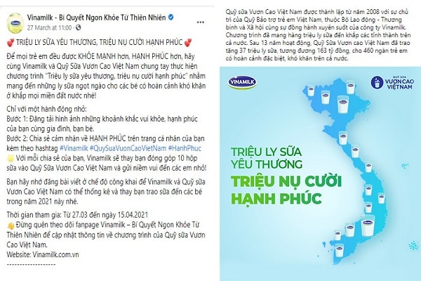 Trong chiến dịch diễn ra từ ngày 27/03 đến 15/04/2021, với mỗi chia sẻ được đăng tải, bạn sẽ cùng Vinamilk gửi 10 hộp sữa đến các em nhỏ có hoàn cảnh khó khăn trên cả nước.