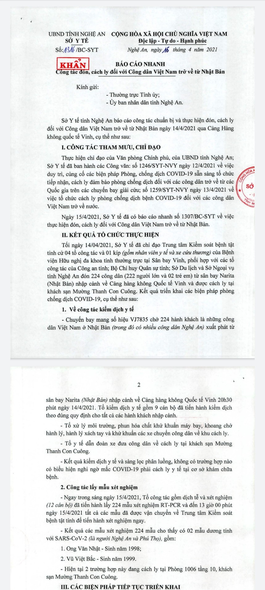 Sau khi phát hiện kết quả dương tính với SARS -CoV -2 đối với 02 trường hợp từ Nhật Bản trở về, Nghệ An đã có văn bản khẩn gửi cơ quan cấp trên để chỉ đạo công tác cách ly, phòng dịch