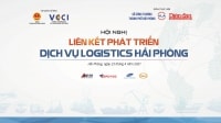 Liên kết phát triển dịch vụ logistics Hải Phòng