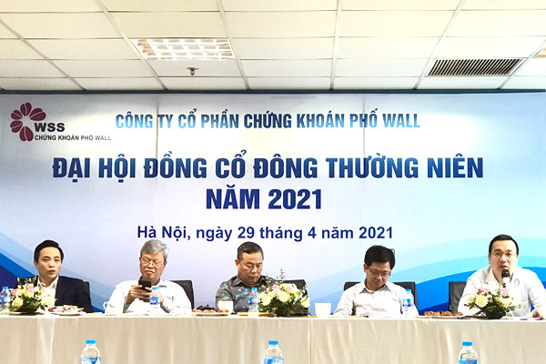 ĐHĐCĐ năm 2021 của CTCP chứng khoán Phố Wall diễn ra chiều 29/4.