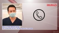 Bác sĩ Bệnh viện Bệnh nhiệt đới Trung ương nhận định ra sao về chủng virus mới?