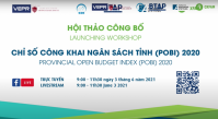 Chỉ số công khai ngân sách tỉnh 2020: Nhiều cải thiện trong công khai, minh bạch tài liệu