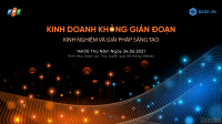 FPT đồng hành cùng doanh nghiệp Việt đảm bảo kinh doanh không gián đoạn