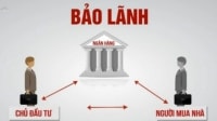 Nên hiểu thế nào về việc ngân hàng bảo lãnh mua nhà ở hình thành trong tương lai?