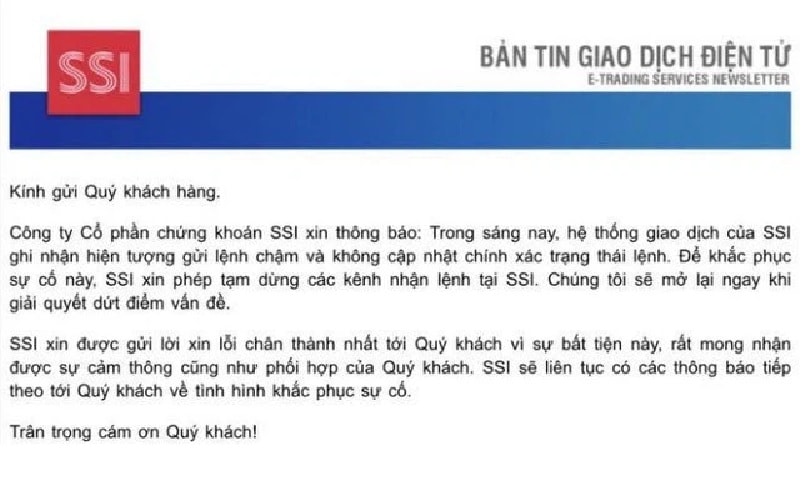 Chứng khoán SSI thông báo tạm dừng các kênh nhận lệnh trong phiên sáng hôm nay