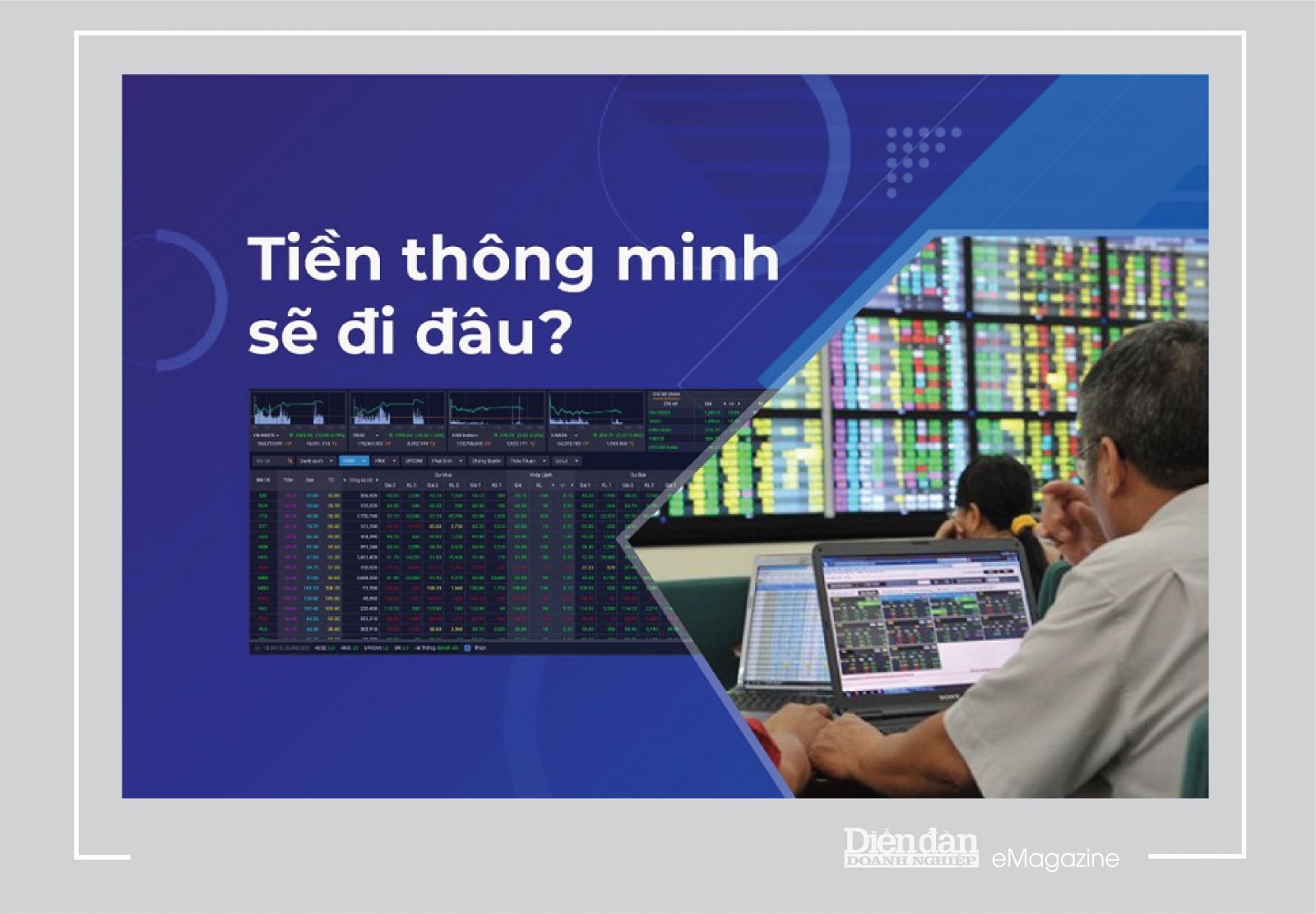 Phán đoán và sử dụng đồng tiền thông minh không chỉ quyết định lãi lỗ của nhà đầu tư, ngay cả với cơ quan quản lí, việc chi tiêu đồng tiền thông minh cũng đã và sẽ là bài toán lớn