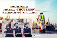 [eMagazine] Toàn cảnh doanh nghiệp nhà thầu 