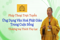 Ứng dụng văn hoá Phật giáo trong cuộc sống