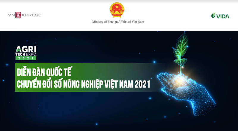 Diễn đàn Quốc tế Chuyển đổi số Nông nghiệp Việt Nam 2021 được tổ chức với quy mô quốc gia, quốc tế nhằm thảo luận các vấn đề then chốt, chiến lược về nông nghiệp Việt Nam.