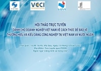 Cách thức để bảo vệ thương hiệu và kiểu dáng công nghiệp tại Việt Nam và nước ngoài