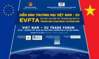 Sắp diễn ra Diễn đàn thương mại Việt Nam - EU 2021