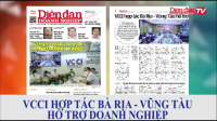 ĐIỂM BÁO NGÀY 15/09: VCCI hợp tác Bà Rịa - Vũng Tàu hỗ trợ doanh nghiệp