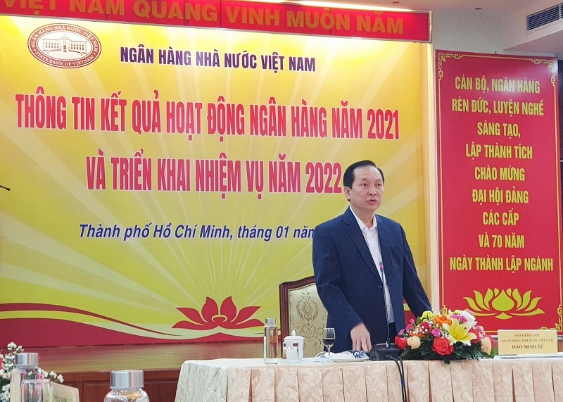 Phó Thống đốc NHNN Đào Minh Tú phát biểu tại buổi họp báo Thông tin kết quả hoạt động ngân hàng năm 2021 và triển khai nhiệm vụ năm 2022 tại TP HCM. Ảnh: L.M