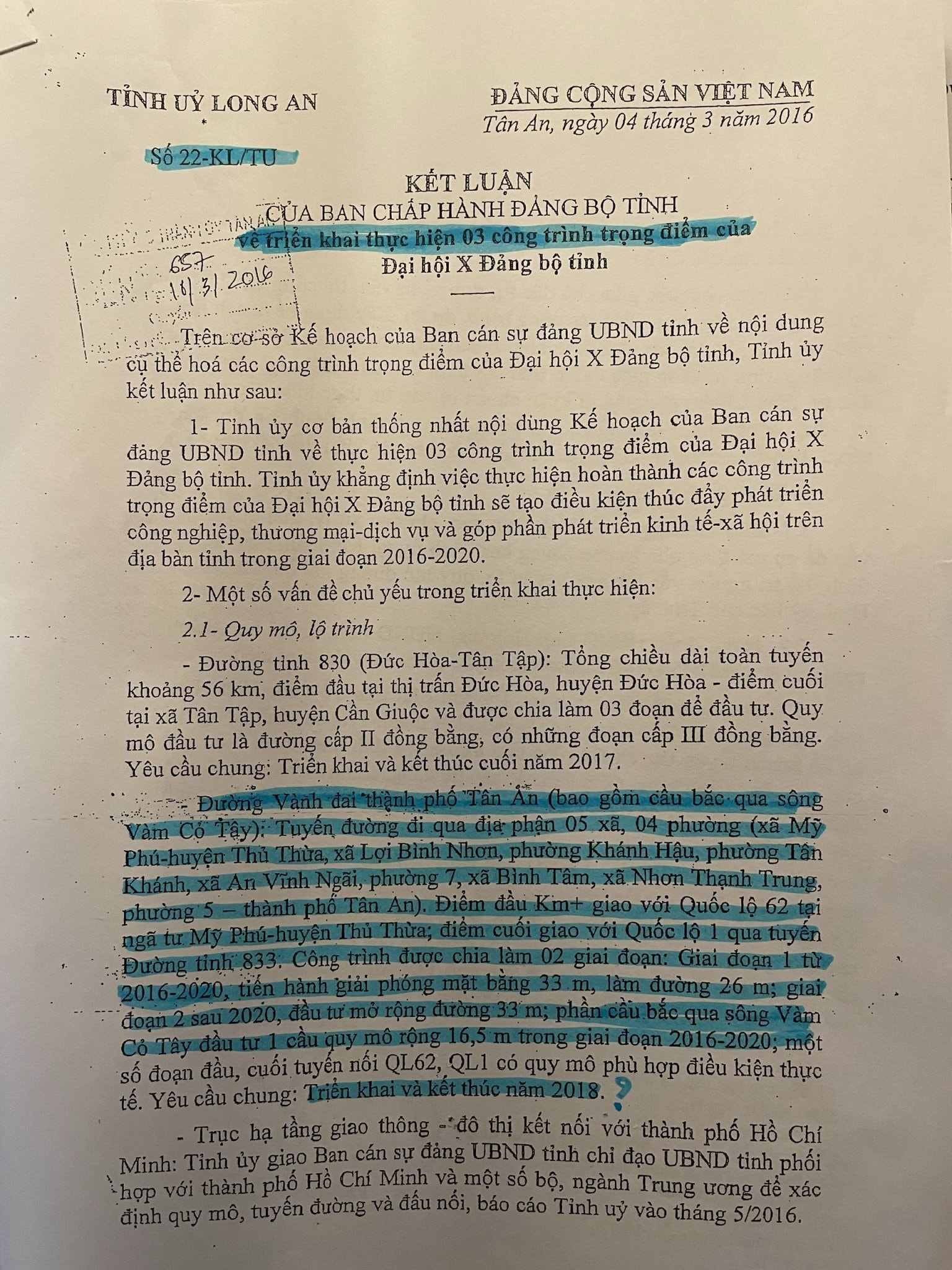 Kết luận số 22/KL-TUAn, ngày 04/3/2016, của Tỉnh uỷ Long An về việc triển khai thực hiện 03 công trình trọng điểm tại Đại hội Đảng bộ tỉnh, trong đó, có dự án đường vành đai TP Tân An.