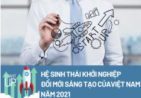 Hệ sinh thái khởi nghiệp đổi mới sáng tạo phát triển mạnh mẽ