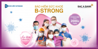 BAC A BANK và VBI ra mắt Bảo hiểm sức khoẻ B-Strong