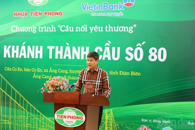 Ông Chu Văn Phương - Tổng giám đốc Nhựa Tiền Phong phát biểu tại lễ khánh thành cầu Co En