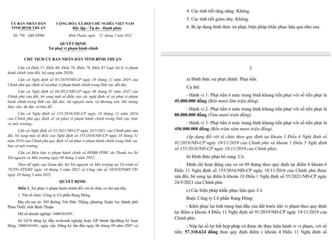 ngày 22/3/2022, Chủ tịch UBND tỉnh Bình Thuận chính thức ra quyết định đình chỉ hoạt động, đồng thời xử phạt vi phạm hành chính đối với Công ty Cổ phần Rạng Đông, liên quan đến sai phạm đất đai.