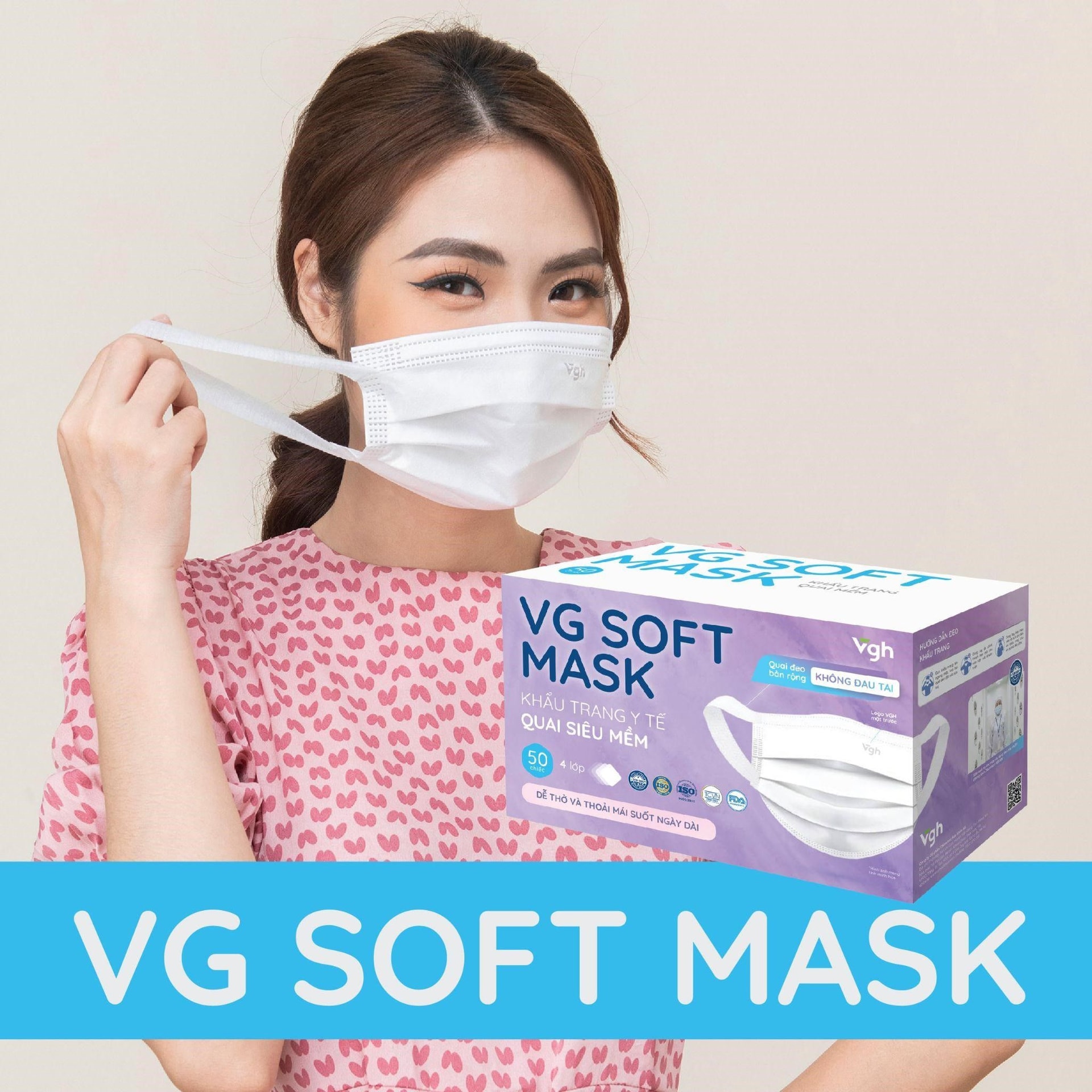 Sản phẩm VG Soft Mask với quai mềm siêu êm ái là bảo bối giúp người dùng tránh khỏi tình trạng đau nhức tai 