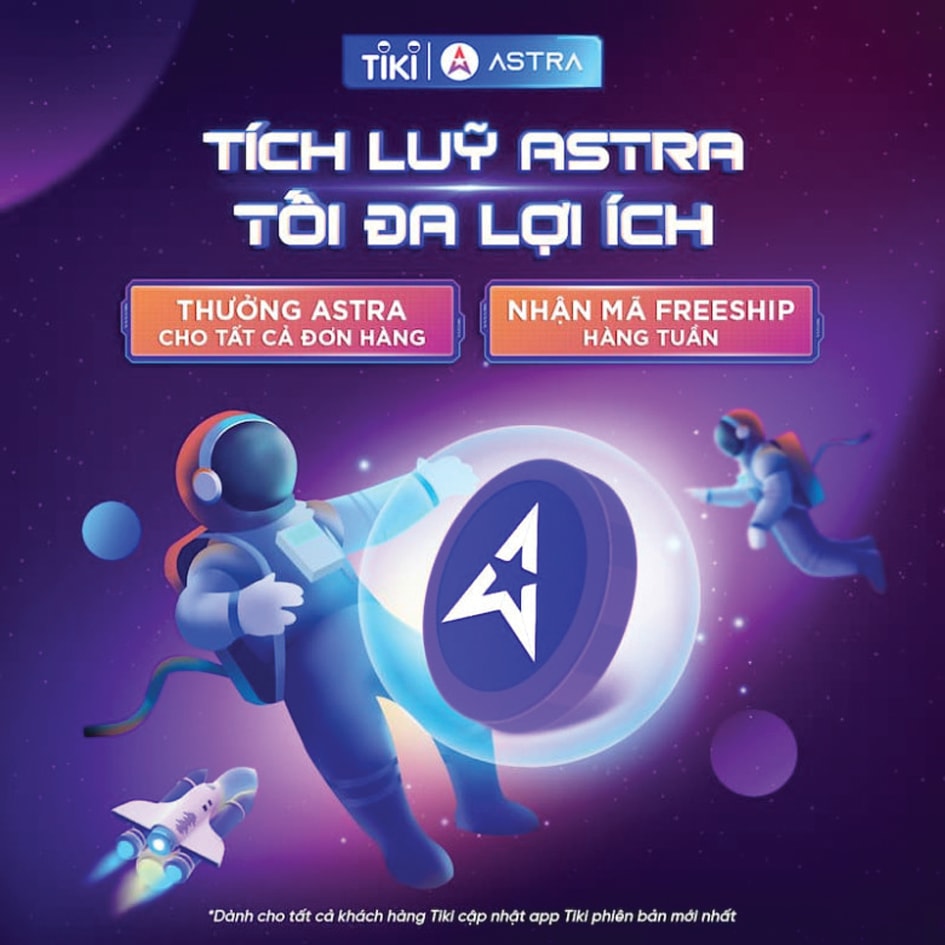  Tiki Astra - điểm thưởng dành cho thành viên của Tiki được xây dựng trên công nghệ blockchain.