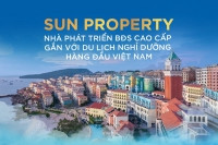 Điều gì làm nên thành công cho các dự án BĐS cao cấp Sun Property