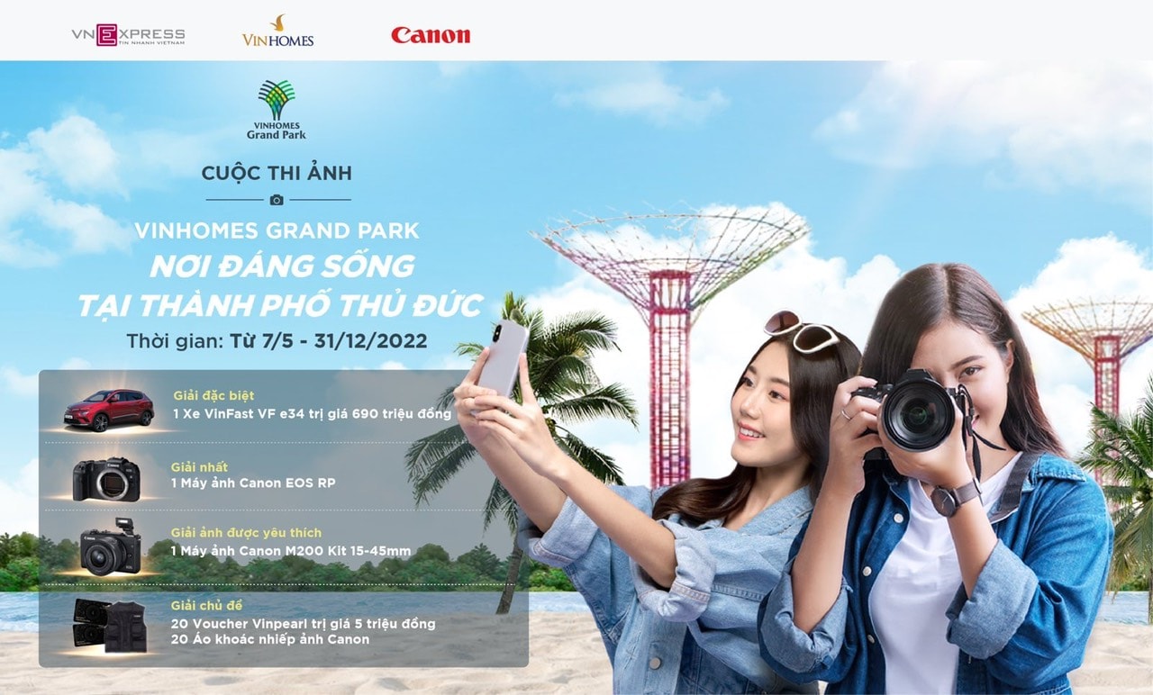 Cuộc thi ảnh “Vinhomes Grand Park – Nơi đáng sống tại TP Thủ Đức” sẽ diễn ra từ ngày 7/5 đến 31/12/2022