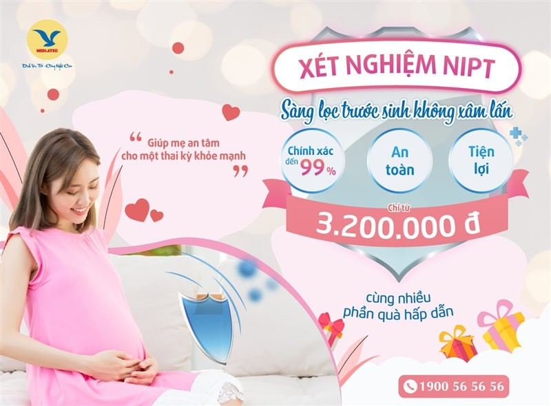 Xét nghiệm NIPT rinh quà hấp dẫn tại MEDLATEC